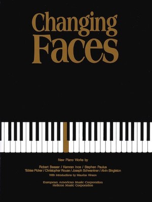 Changing Faces New Piano Works