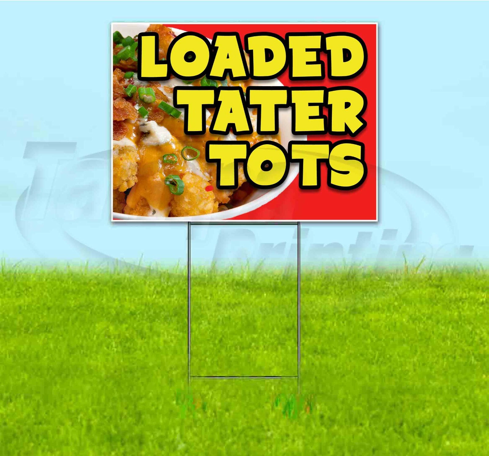 Total Tots Sign LOADED TATER TOTS 18x24 Yard Sign WITH STAKE Corrugated Bandit USA FOOD ...