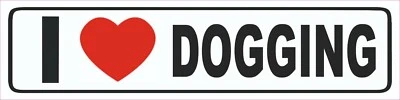 2 x I LOVE DOGGING Vinyl Stickers Funny Car Van Window Rude Laptop Toolbox