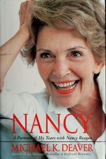 Nancy: A Portrait of My Years with Nancy Reagan by Deaver, Michael K, Good Book