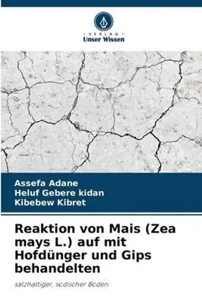 Assefa Adane (U. A.) | Reaktion Von Mais (Zea Mays L.) Auf Mit HofdüNger Und...-image