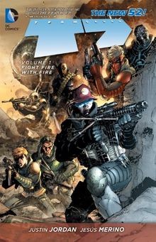 Team 7 Vol. 1: Fight Fire With Fire (The New 52) von... | Buch | Zustand wie neu
