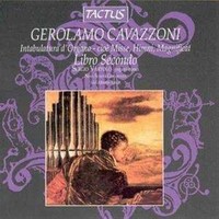 Audio Cd - Girolamo Cavazzoni - Intavolatura - Libro 2 (2 Cd) - Tactus -D- Neu