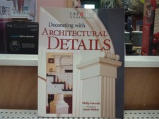 Decorating With Architectural Details Philip Schmidt|Jessie Walker paperback...