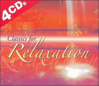 Various Artists : Classics For Relaxation [4-CD] New Sealed