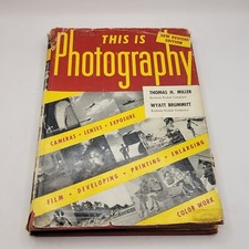 VINTAGE 1963  This Is Photography  Hardcover by Eastman Kodak