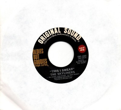 Skyliners:This I swear/Lonely way:US original Sound:Re-Issue