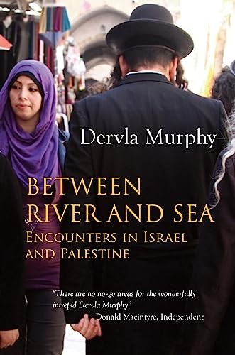 Between River and Sea by Dervla Murphy (Paperback Book) - Image 6