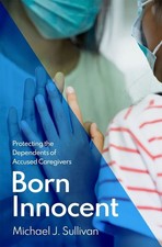 Born Innocent: Protecting the Dependents of A...