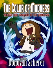 The Color of Madness: Invasion of the ZomBeans (The Color of Madness)