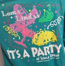 0643 - VTG Loma Linda's ITS A PARTY Airport Highway Toledo OHIO Tshirt - Defects