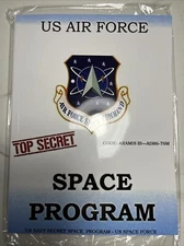 US AIR FORCE SECRET SPACE PROGRAM