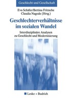 Eva SchäFer (U. A.) | GeschlechterverhäLtnisse Im Sozialen Wandel | Taschenbuch