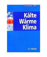 Pohlmann Taschenbuch für Kältetechnik: Grundlagen, Anwendungen, Arbeitstabelle
