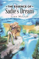 Lynn Mclean | The Essence Of Sadie's Dream | Taschenbuch | Englisch (2016)
