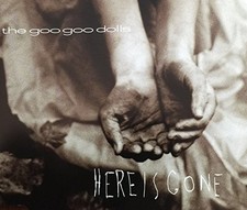 GOO GOO DOLLS - Here Is Gone - CD - Single Import -  Mint Condition 