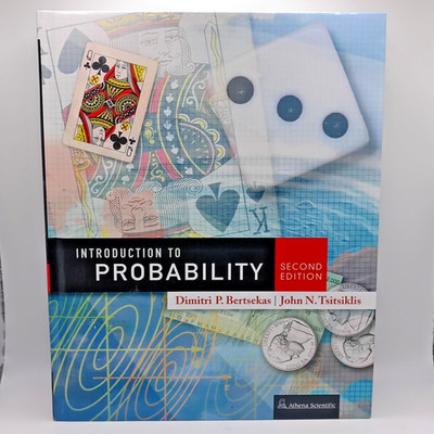 Introduction To Probability John Tsitsiklis Dimitri Bertsekas 2nd Edition NEW