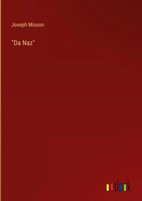 Joseph Misson | Da Naz | Buch | Deutsch (2023) | 48 S. | Outlook Verlag