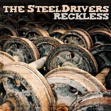 SteelDrivers - Reckless [New Vinyl LP]