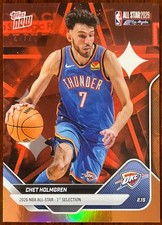 🔥NEW🔥2026 Topps NOW SSP Gold CHET HOLGREN All-Star /25🔥OKC Thunder🔥