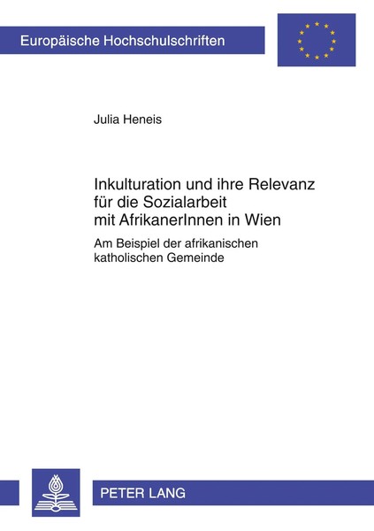 Julia Heneis | Inkulturation Und Ihre Relevanz FüR Die Sozialarbeit Mit...-image