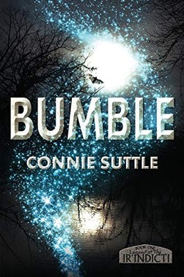 Bumble by Connie Suttle (2018, Trade Paperback)