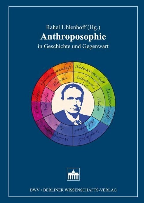 Anthroposophie In Geschichte Und Gegenwart | Rahel Uhlenhoff | Buch |