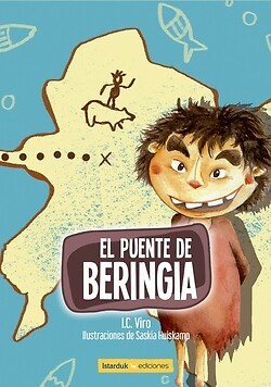 El puente de Beringia. NUEVO. Envío URGENTE. LITERATURA INFANTIL: DE 7 A 9 AÑOS
