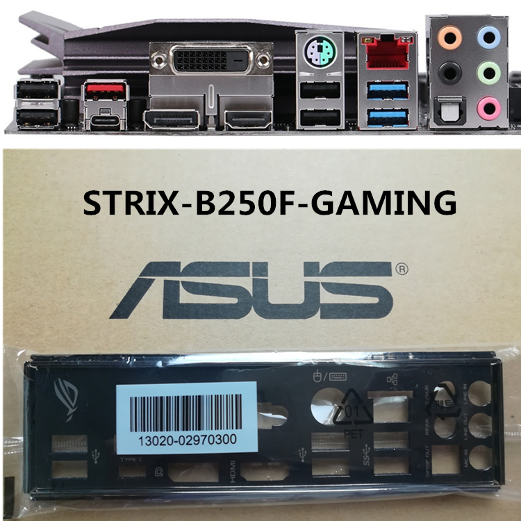 NEW 1pcs IO I/O SHIELD FOR ASUS STRIX B250F GAMING IO I/O Shield Back Plate