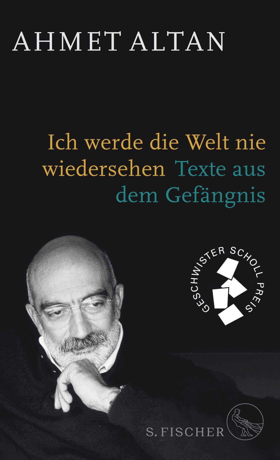 Thumbnail - Ich Werde Die Welt Nie Wiedersehen | Texte Aus Dem Gefängnis | Ahmet