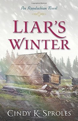 Liar`s Winter ? An Appalachian Novel