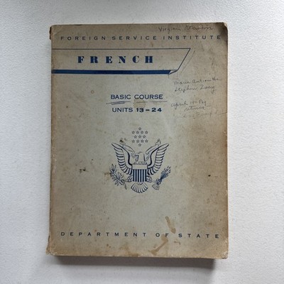 Foreign Service Insitute French Basic Course Units 13-24 1960