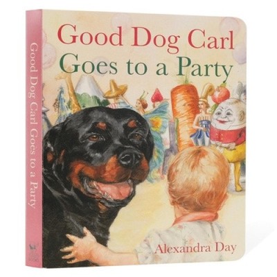 Good Dog Carl Goes to a Party (Good Dog Carl Collection) [Board book]