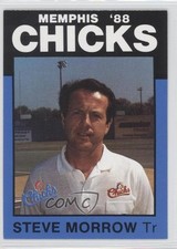 1988 Best Memphis Chicks Steve Morrow #4 9am