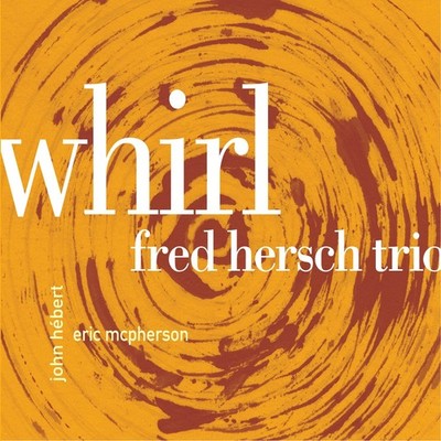 Fred Hersch Whirl (CD) (US IMPORT)
