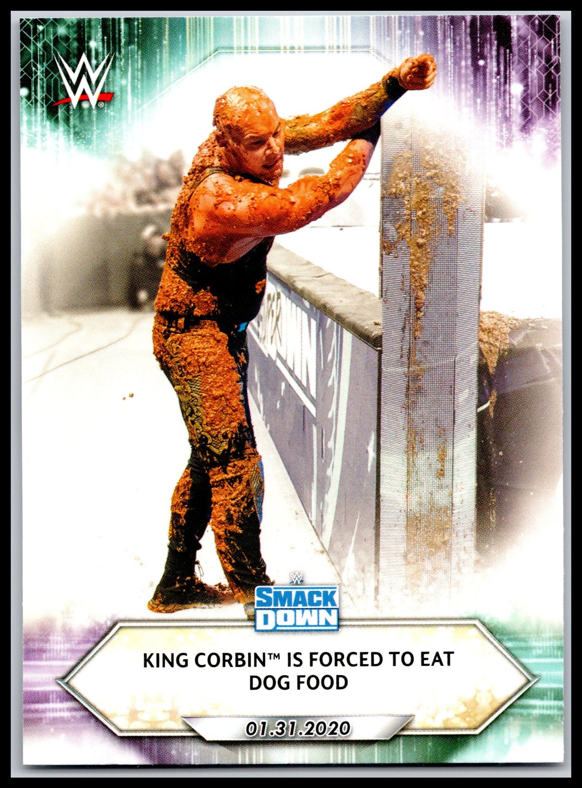 2021 Topps WWE #13 King Corbin Is Forced to Eat Dog food