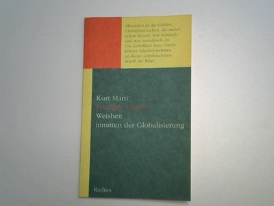 Prediger Salomo : Weisheit inmitten der Globalisierung ; Deutsche Fassung mit Zw