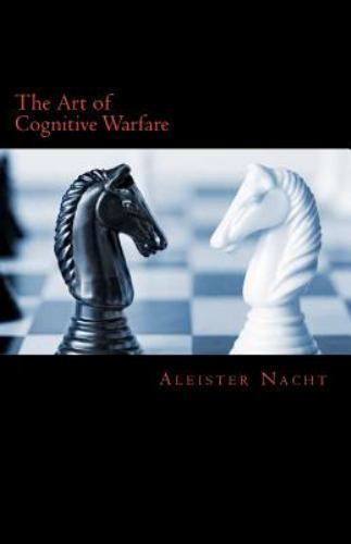 Art of Cognitive Warfare, Paperback by Nacht, Aleister, Brand New, Free shipp...