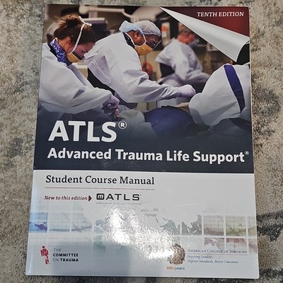 ATLS Advanced Trauma Life Support Student Course Manual 10th Ed 2018 Paperback