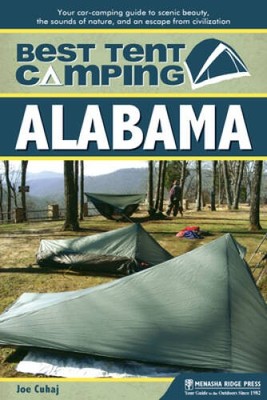 Best Tent Camping: Alabama: Your Car-Camping Guide to Scenic Beauty, - VERY GOOD