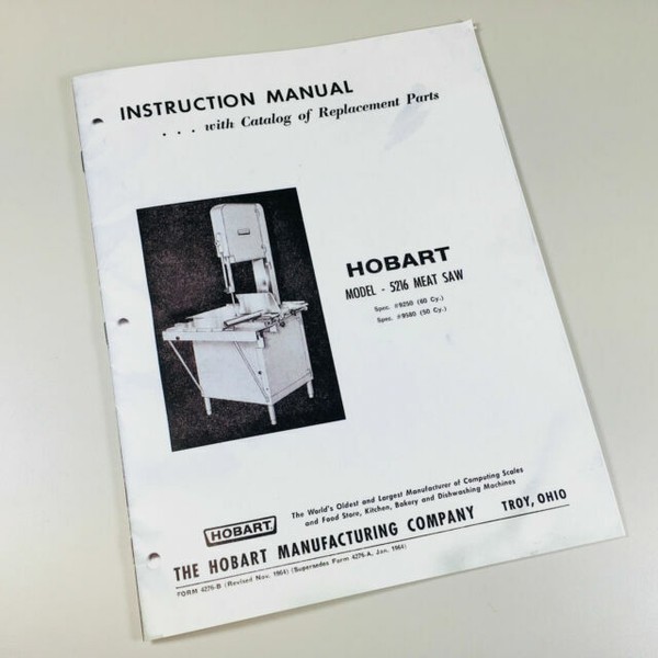 Hobart 5216 Meat Saw Instructions Operators Owners Manual Parts Catalog