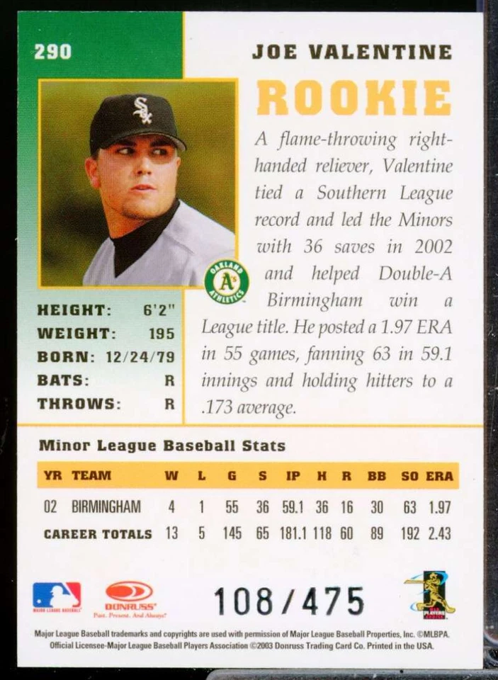 Joe Valentine /475 Card 2003 Donruss Champions Rookie Autographs #290 - Image 2 of 2