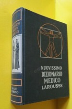 Nuovissimo DIZIONARIO MEDICO LAROUSSE  II Ediz. - Saie 1963, 1208 pp. come nuovo