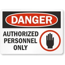 Authorized Personnel Custom Aluminum Weatherproof Sign p911