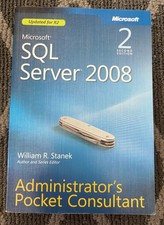 Microsoft SQL Server 2008 Administrator's Pocket Consultant- 2 Edition by Stanek