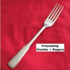 Rogers Oneida FRIENDSHIP Dinner Fork  7 1/8" Stainless Steel Flatware