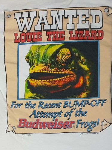1990s Vintage Budweiser Beer Wanted Louie The Lizard For Frog Killings T Shirt