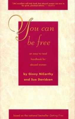 DEL-You Can Be Free: An Easy-to-Read Handbook for Abused Women (NiCarthy, Ginny)