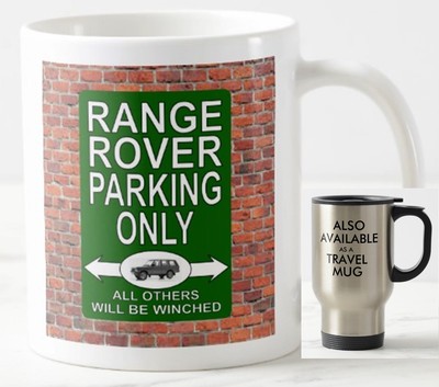 Range Rover Parking Only Gift Mug Classic Landrover Land Rover Sign Mugs Ebay