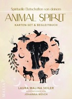 Spirituelle Botschaften Von Deinem Animal Spirit | Seiler, Laura Malina